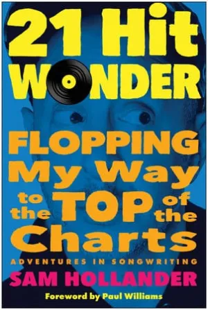 21-Hit Wonder: Flopping My Way to the Top of the Charts Hardcover